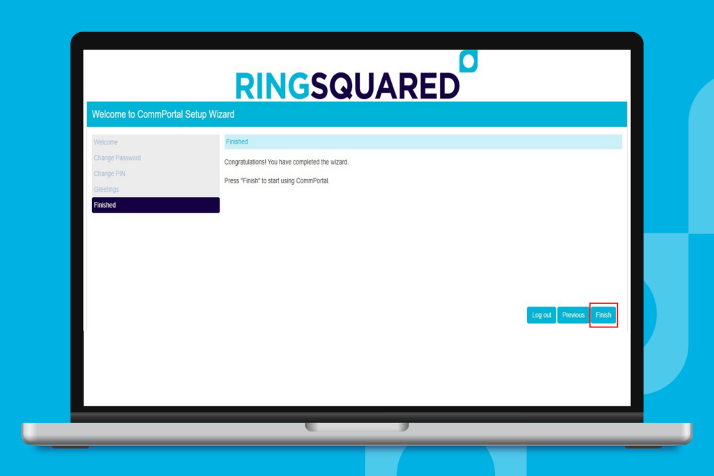 Click Finish to Complete Your RingSquared Account Setup